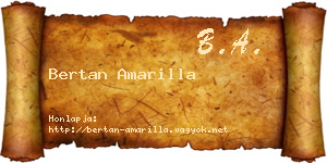 Bertan Amarilla névjegykártya